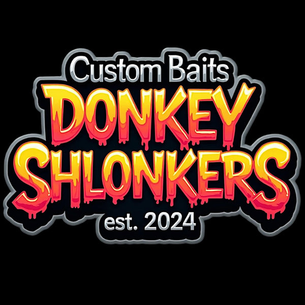 Donkey Shlonkers Custom Baits